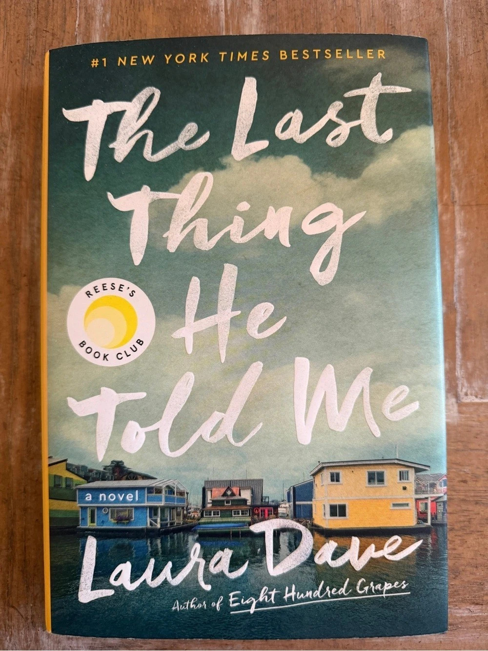 Simon & Schuster The Last Thing He Told Me by Laura Dave Hardcover Novel